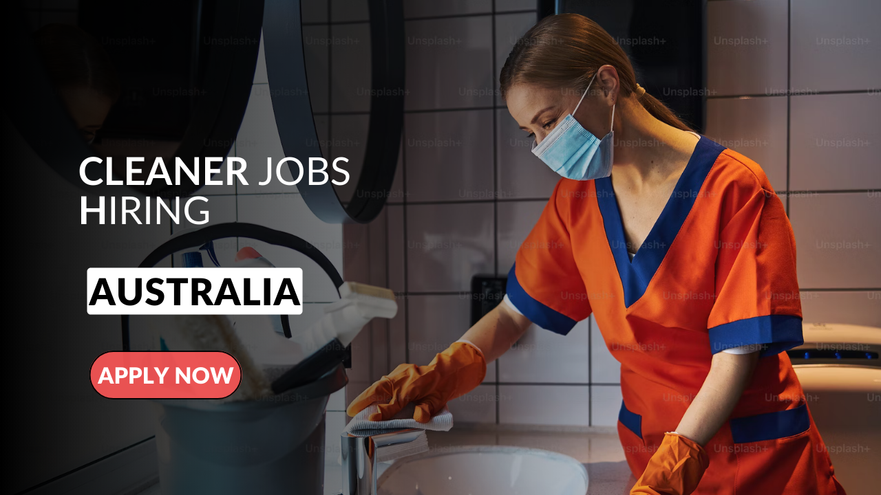 CLEANER JOBS IN AUSTRALIA